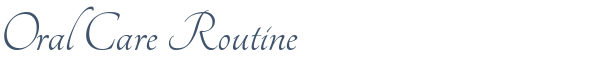 Dentist Brooklyn Oral Care Routine
